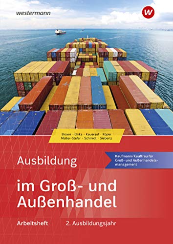 Stock image for Ausbildung im Gro- und Auenhandel. 2. Ausbildungsjahr. Arbeitsheft for sale by Jasmin Berger