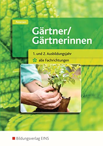 Stock image for Grtner / Grtnerinnen: 1. und 2. Jahr alle Fachrichtungen: Schlerband for sale by medimops