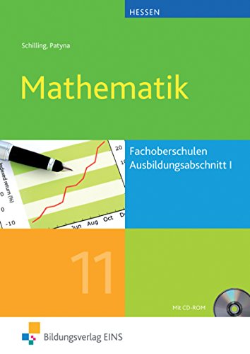 Beispielbild fr Mathematik: Ausbildungsabschnitt I / Jahrgangsstufe 11 Lehr-/Fachbuch zum Verkauf von medimops