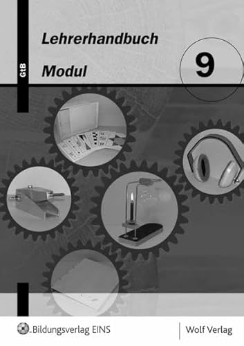 Stock image for Modul 9: Lehrerhandbuch fr das Fach Gewerblich-technischer Bereich Hauptschule Bayern 9/M9 Lehrerhandbuch for sale by medimops