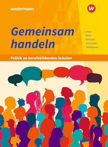 Beispielbild fr Gemeinsam handeln - Politik an berufsbildenden Schulen. Schlerband zum Verkauf von Jasmin Berger