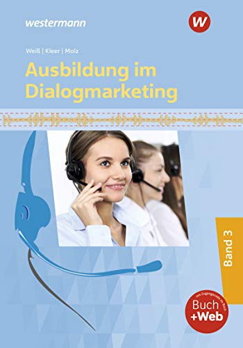 Stock image for Ausbildung im Dialogmarketing: Band 3: Schlerband for sale by medimops