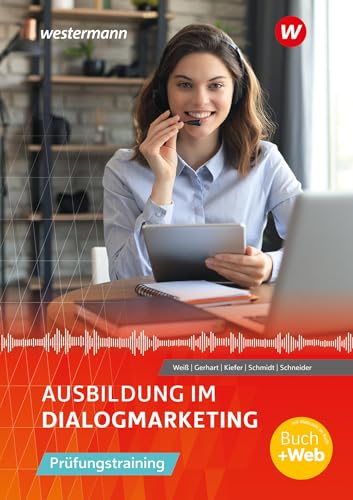 Stock image for Ausbildung im Dialogmarketing. Prfungstraining Schlerband for sale by Revaluation Books