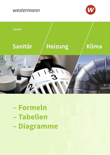 Stock image for Sanitr-, Heizungs- und Klimatechnik. Formelsammlung -Language: german for sale by GreatBookPrices