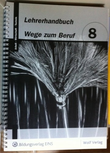 Stock image for Wege zum Beruf 8: Lehrerhandbuch for sale by medimops