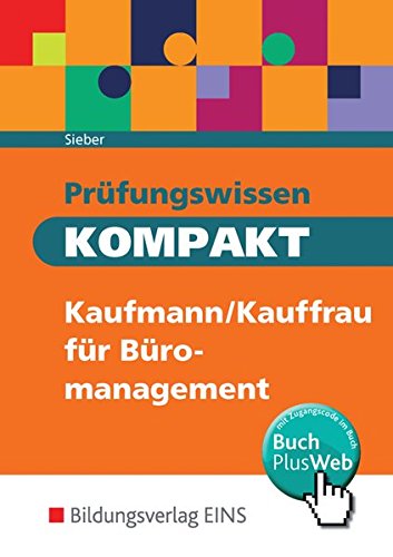 Beispielbild fr Prfungswissen kompakt: Kaufmann/Kauffrau fr Bromanagement zum Verkauf von medimops