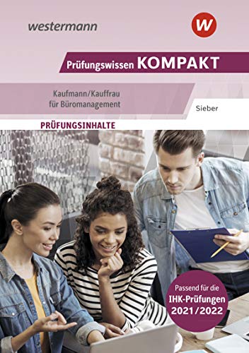 9783427274940: Prfungswissen KOMPAKT Kaufmann/Kauffrau fr Bromanagement. Prfungsvorbereitung