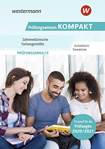 Stock image for Prfungswissen kompakt - Zahnmedizinische Fachangestellte: Prfungsvorbereitung for sale by medimops