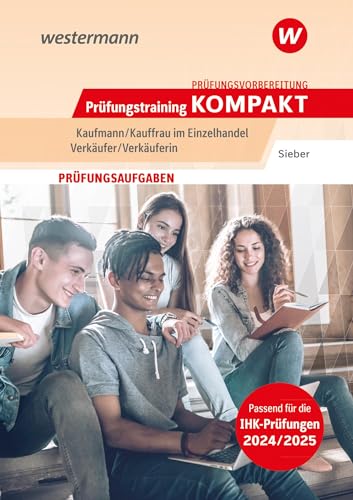 Stock image for Pr?fungsvorbereitung Pr?fungstraining KOMPAKT - Kaufmann/Kauffrau im Einzelhandel - Verk?ufer/Verk?uferin for sale by PBShop.store US