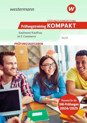 Stock image for Pr?fungsvorbereitung Pr?fungstraining KOMPAKT - Kaufmann/Kauffrau im E-Commerce for sale by PBShop.store US