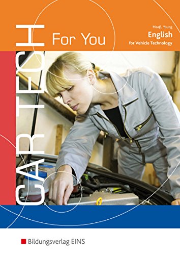 Beispielbild fr Car Tech For You: Englisch fr Kraftfahrzeug-Mechatroniker Lehr- Fachbuch zum Verkauf von medimops