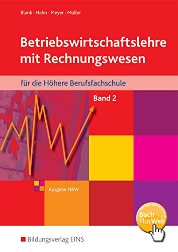 Stock image for Betriebswirtschaftslehre mit Rechnungswesen nach neuem Lehrplan fr Hhere Berufsfachschulen: Band 2 for sale by medimops