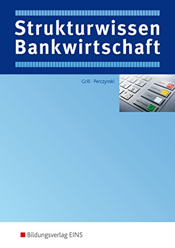 Stock image for Strukturwissen Bankwirtschaft for sale by medimops