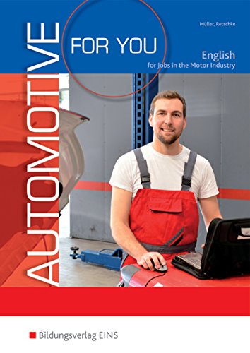 9783427305552: Automotive for you - English for Jobs in Motor Industry