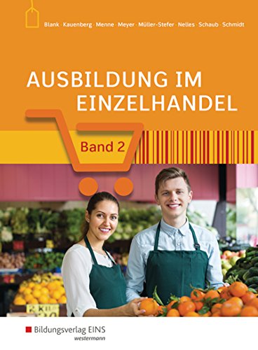 Stock image for Ausbildung im Einzelhandel nach Aj. Neu: Ausbildung im Einzelhandel: Schlerband 2 for sale by medimops
