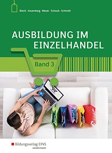 Stock image for Ausbildung im Einzelhandel nach Aj. Neu: Ausbildung im Einzelhandel: Schlerband 3 for sale by medimops