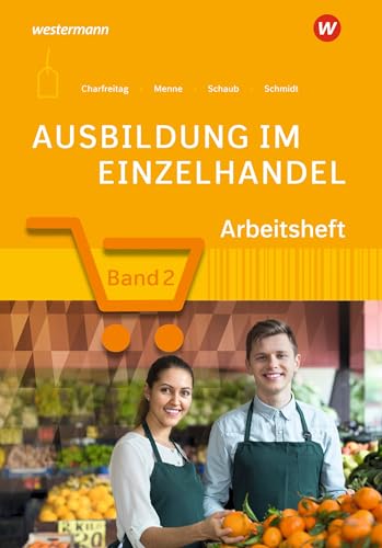 Beispielbild fr Ausbildung im Einzelhandel. 2. Ausbildungsjahr: Arbeitsheft zum Verkauf von Jasmin Berger