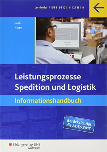 9783427316091: Spedition und Logistik. Leistungsprozesse: Paket Lernsituationen und Informationshandbuch