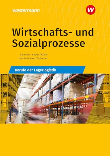 Imagen de archivo de Wirtschafts- und Sozialprozesse. Berufe der Lagerlogistik Schlerband a la venta por Revaluation Books