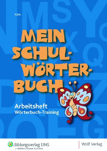 9783427319221: Mein Schulwrterbuch, Arbeitsheft Wrterbuch-Train