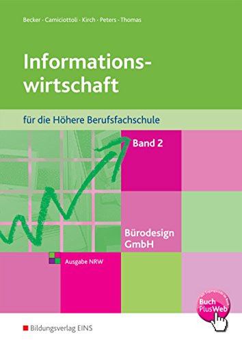 Stock image for Brodesign GmbH - Informationswirtschaft fr die Hhere Berufsfachschule: Band 2: Schlerband for sale by medimops
