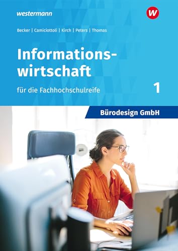 Stock image for Brodesign GmbH 1. Schlerband- Informationswirtschaft fr die Hhere Berufsfachschule -Language: german for sale by GreatBookPrices
