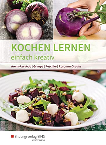 Beispielbild fr Kochen lernen: einfach kreativ: Schlerband zum Verkauf von medimops