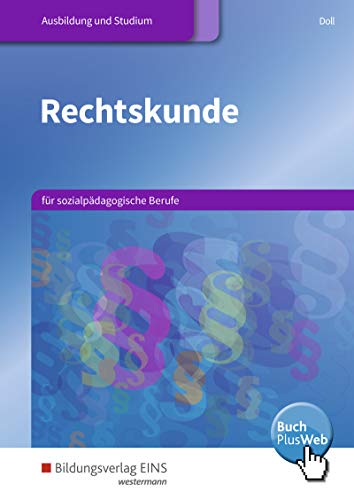 Rechtskunde: für sozialpädagogische Berufe: Schülerband - Doll, Erhard