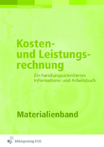 Beispielbild fr Kosten- und Leistungsrechnung: Materialienband zum Verkauf von medimops