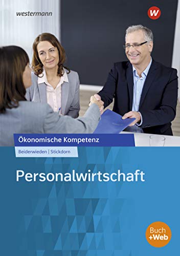 Beispielbild fr konomische Kompetenz: Personalwirtschaft: Ein kompetenzorientiertes Informations- und Arbeitsbuch zum Verkauf von medimops