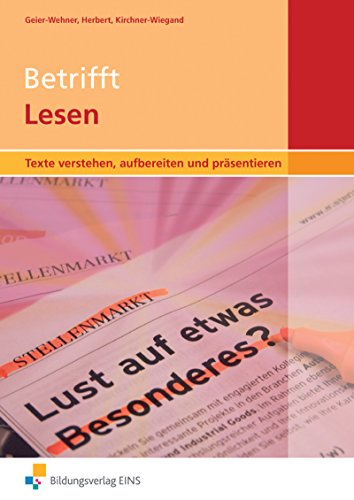 Beispielbild fr Betrifft Lesen: Texte verstehen, aufbereiten und prsentieren zum Verkauf von medimops