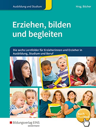 Imagen de archivo de Erziehen, Bilden, Begleiten 1. Schlerband -Language: german a la venta por GreatBookPrices