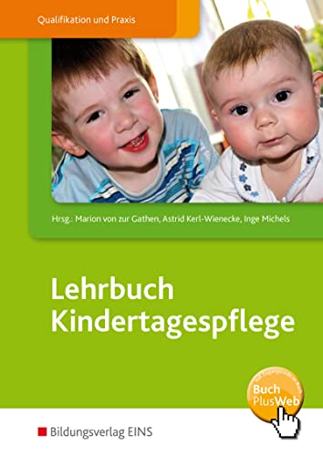 Beispielbild fr Lehrbuch Kindertagespflege: Lehr-/Fachbuch zum Verkauf von Jasmin Berger
