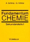 Beispielbild fr Fundamentum Chemie, Sekundarstufe I zum Verkauf von medimops