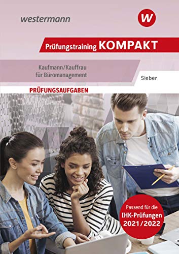 Beispielbild fr Prfungswissen kompakt: Prfungstraining KOMPAKT - Kaufmann/Kauffrau fr Bromanagement: Prfungsvorbereitung (Prfungswissen kompakt: Kaufmann/Kauffrau fr Bromanagement) zum Verkauf von medimops