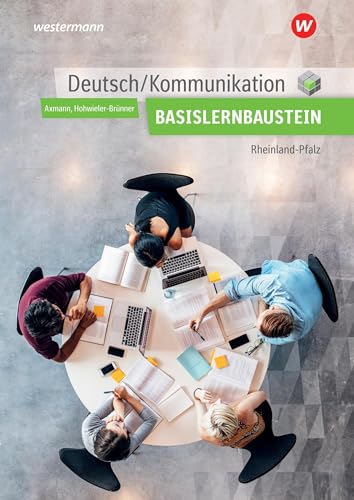 Beispielbild fr Deutsch / Kommunikation fr die Berufsfachschule I in Rheinland-Pfalz: Basisbaustein: Arbeitsheft zum Verkauf von medimops