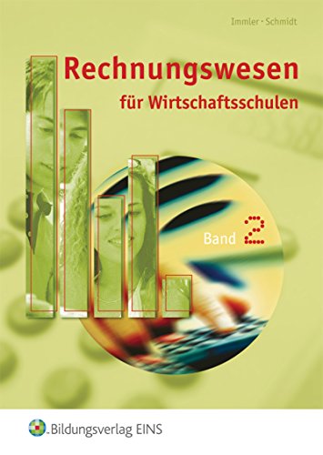 Beispielbild fr Rechnungswesen fr Wirtschaftsschulen 2. Lehrbuch. Lernmaterialien zum Verkauf von medimops