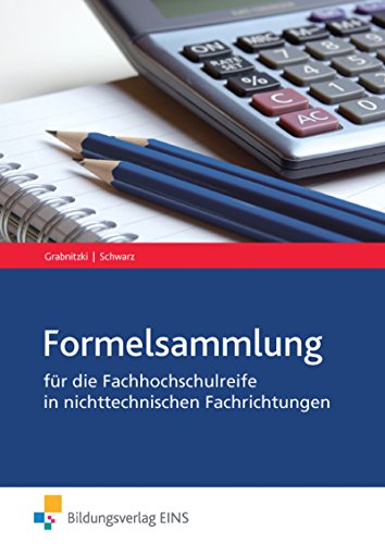 Stock image for Formelsammlung. Mathematik für die Fachhochschulreife in nichttechnischen Fachrichtungen for sale by medimops