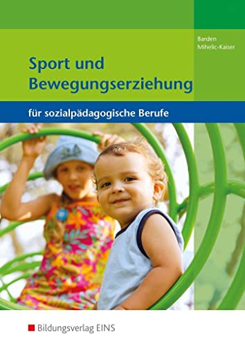 9783427499008: Sport und Bewegungserziehung: fr sozialpdagogische Berufe: Schlerband