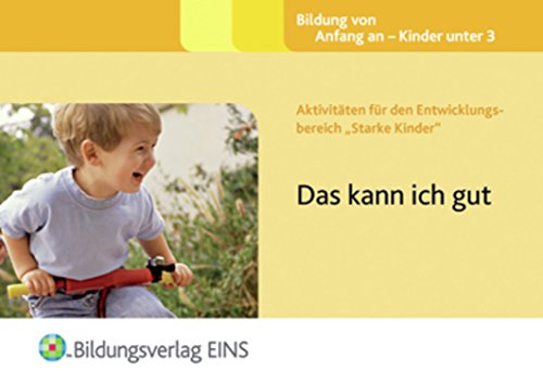 Beispielbild fr Aktivitten fr den Entwicklungsbereich "Starke Kinder": Das kann ich gut Handbuch zum Verkauf von medimops