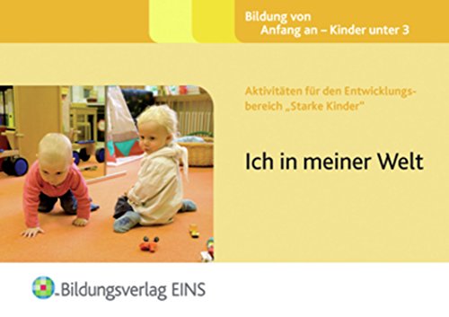 Stock image for Aktivitten fr den Entwicklungsbereich "Starke Kinder": Ich in meiner Welt Handbuch for sale by medimops