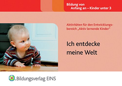 Stock image for Aktivitten fr den Entwicklungsbereich "Aktiv lernende Kinder": Ich entdecke meine Welt. Handbuch for sale by medimops