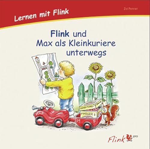 Beispielbild fr Flink und Max als Kleinkuriere unterwegs 3. Bilderbuch zum Verkauf von Jasmin Berger