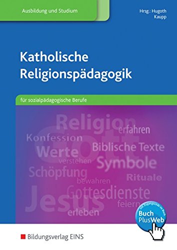 Beispielbild fr Katholische Religionspdagogik fr sozialpdagogische Berufe -Language: german zum Verkauf von GreatBookPrices