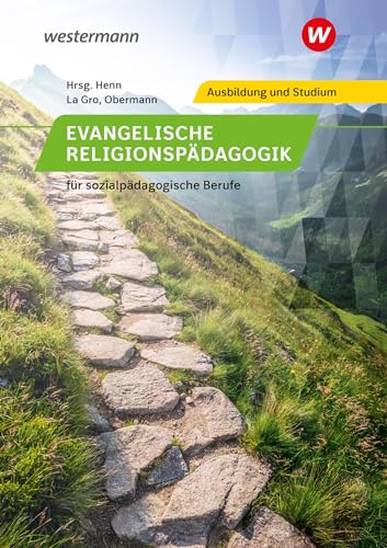 Stock image for Evangelische Religionspdagogik fr sozialpdagogische Berufe. Schlerband for sale by GreatBookPrices
