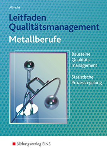 9783427514022: Leitfaden Qualittsmanagement fr Metallberufe.