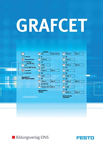Beispielbild fr GRAFCET: Struktur, Darstellung und Anwendung Lehr-/Fachbuch zum Verkauf von medimops