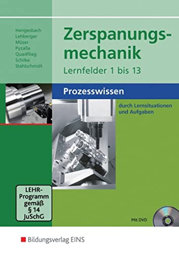 Beispielbild fr Zerspanungsmechanik Lernfelder 1 Bis 13, M. Dvd-Rom: Prozesswissen Aufgabenband zum Verkauf von Revaluation Books