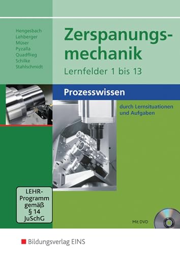 9783427553106: Zerspanungsmechanik. Schlerband. Lernfelder 1-13: Prozesswissen