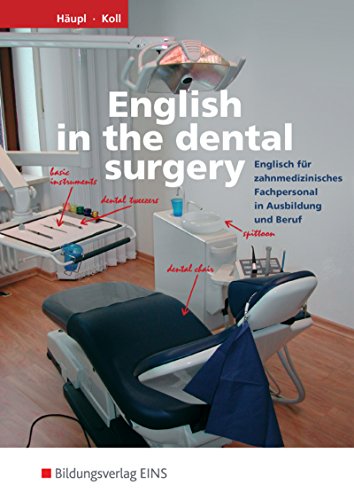 Imagen de archivo de English in the dental surgery a la venta por HPB-Red